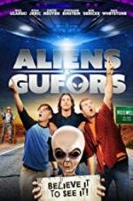 Aliens &amp; Gufors