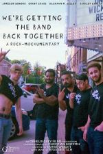 We\'re Getting the Band Back Together