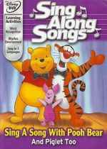 Disney Sing-Along Songs: Sing a Song with Pooh Bear and Piglet Too!