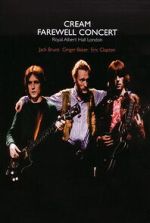 Cream – Farewell Concert