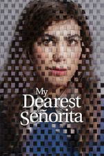 My Dearest Se�orita