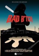Bad B*tch