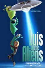 Luis &amp; the Aliens