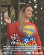 Twilight Zone: A Super Nightmare (Short 2016)