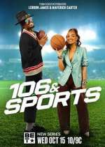 106 &amp; Sports